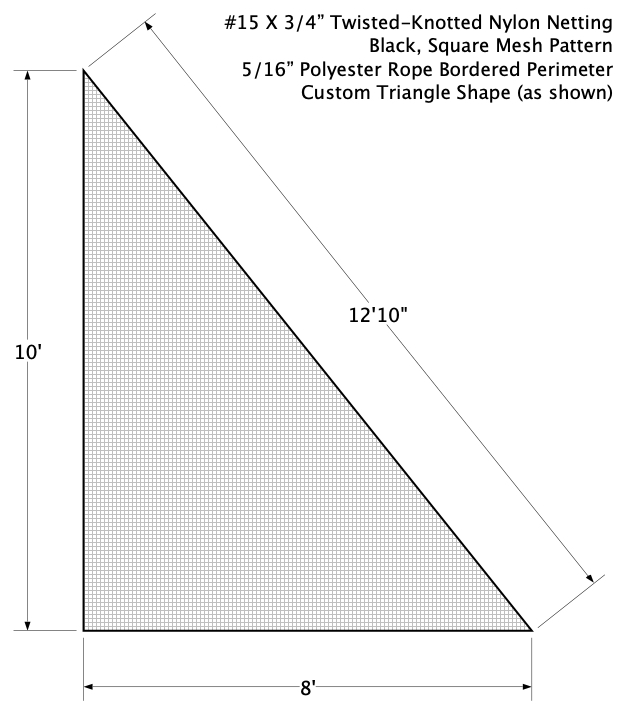 Square Mesh Knotted Nylon Netting Built to Custom Triangular Shape